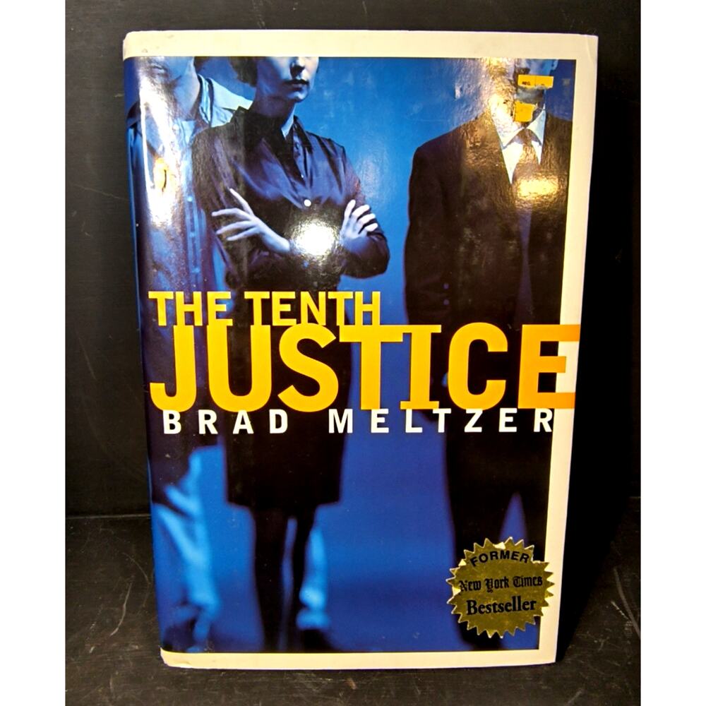 1891.  Hardback Book The Tenth Justice Brad Meltzer 1997 NYT Bestseller